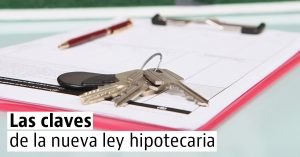 El Congreso aprueba la nueva ley hipotecaria: estos son los cambios clave del texto definitivo